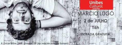 Márcio Lugó na Unibes Cultural